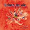eclats_de_vie_2